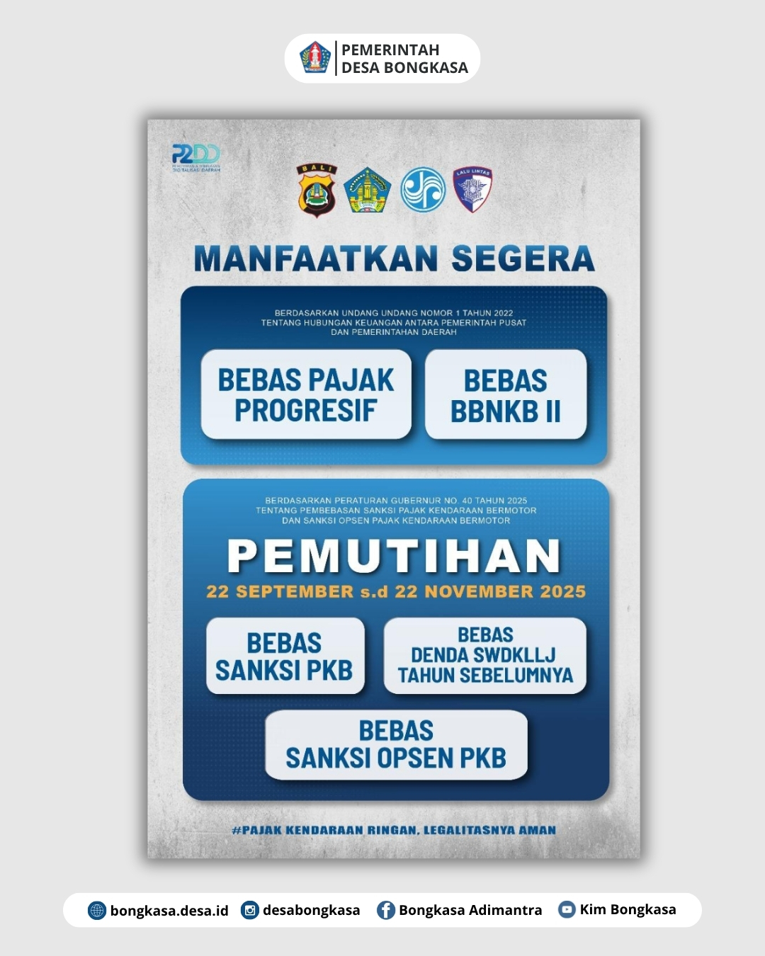 Sosialisasi Tentang Pembebasan Sanksi Pajak Kendaraan Bermotor Oleh Kantor Samsat Kabupaten Badung